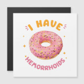 Carte Magnétique J'ai des hémorroïdes (Devant / Derrière)