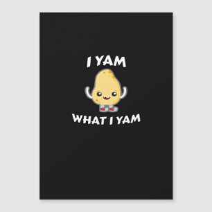 Carte Magnétique Je suis ce que je suis Patate douce pour le jour d