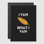 Carte Magnétique Je Yam Ce Que Je Yam Funny Thanksgiving (Devant / Derrière)
