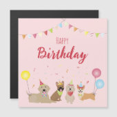 Carte Magnétique Joyeuse fête des chiens d'anniversaire (Devant / Derrière)