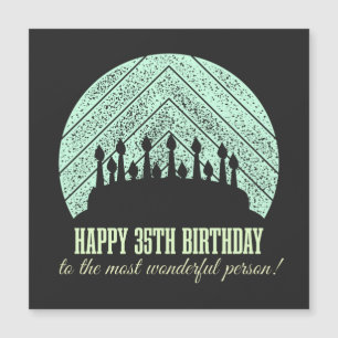 Carte Magnétique Joyeux 35ème anniversaire à la personne la plus me