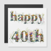 Carte Magnétique Joyeux 40e anniversaire Sprays de Fleurs sauvages (Devant / Derrière)