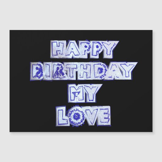 Carte Magnétique Joyeux anniversaire Mon amour (Devant)