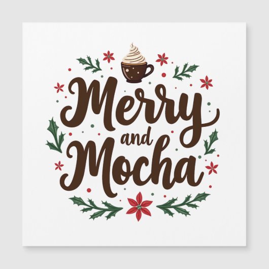 Carte Magnétique Joyeux et Mocha Boire Noël Café Noël Noël Noël Noë (Devant)