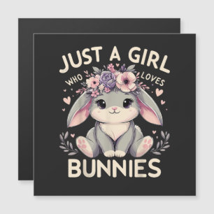 Carte Magnétique Juste Une Fille Qui Aime Les Lapins