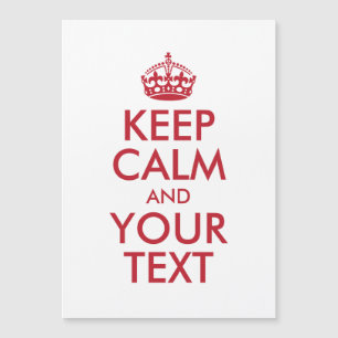 Carte Magnétique KEEP CALM personnalisé et VOTRE TEXTE - rouge