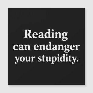 Carte Magnétique La lecture peut mettre en danger votre stupidité