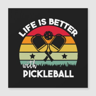 Carte Magnétique La vie est meilleure avec Pickleball