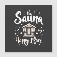 Le sauna est mon endroit heureux