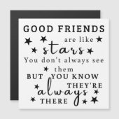 Carte Magnétique Les bons amis sont comme des étoiles : l'art des c (Devant / Derrière)