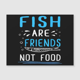 Carte Magnétique Les poissons ne sont pas de la nourriture TShirt p