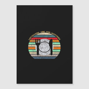 Carte Magnétique Les Restes Sont Pour Les Lâcheurs Rétro Vintage Dr