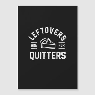 Carte Magnétique Les restes sont pour les lâcheurs Thanksgiving Pum