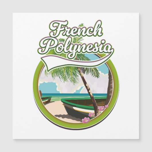 Carte Magnétique Logo de voyage de Polynésie française. (Devant)