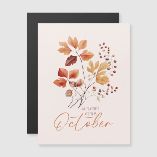 Carte Magnétique Ma Couleur Préférée Est Octobre - Feuilles D'Autom (Devant / Derrière)