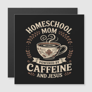 Carte Magnétique Maman école à la maison alimentée par la caféine e