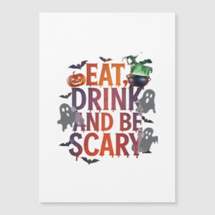 Carte Magnétique Manger Boire Et Être Effrayant Fête Halloween Effr