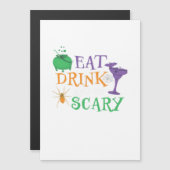 Carte Magnétique Manger Boire Et Être Effrayant Halloween (Devant / Derrière)