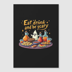 Carte Magnétique Manger Boire Et Être Effrayant Halloween Drôle Et