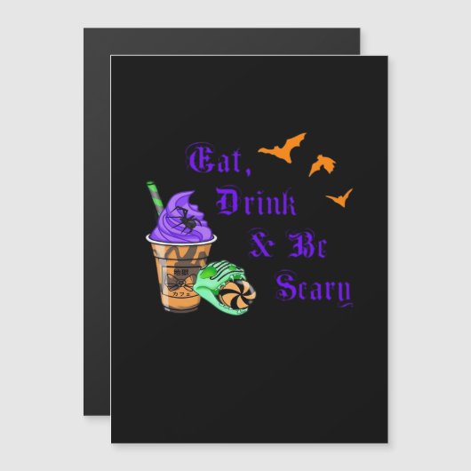 Carte Magnétique Manger Boire Et Être Effrayant Halloween Minimal P (Devant / Derrière)