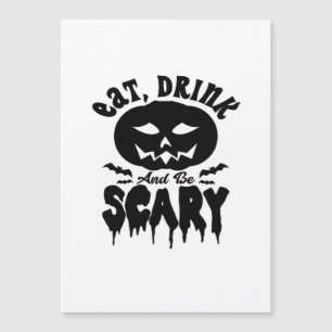 Carte Magnétique Manger Boire Et Être Effrayant Lumière D'Halloween