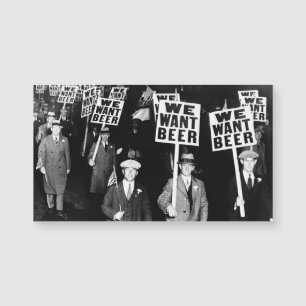 Carte Magnétique Manifestation contre la bière de la prohibition Ph