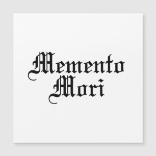 Carte Magnétique Memento Mori - Phrase latine