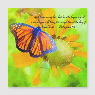 Carte Magnétique Monarch Butterfly et Chrysalis Philippians 1:6