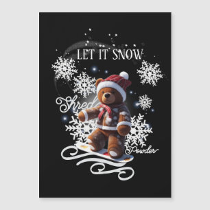 Carte magnétique nounours Snowboard/Sholling 5"x7"