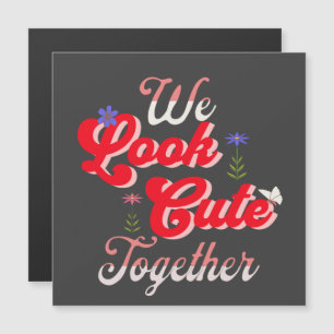 Carte Magnétique Nous Semblons mignons ensemble doux simple valenti