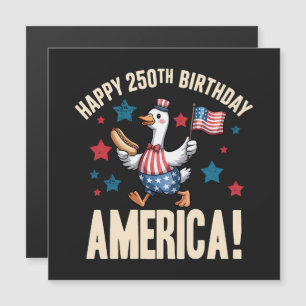 Carte Magnétique Oie patriotique idiote pour le 250e anniversaire d