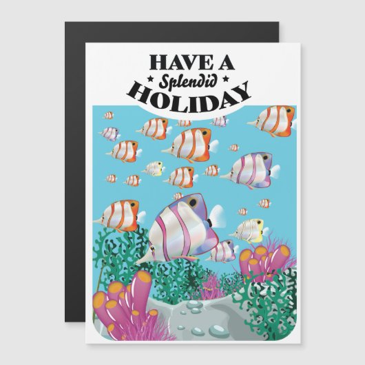 Carte Magnétique Passez de Splendides Vacances, (Devant / Derrière)