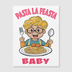 Carte Magnétique Pasta La Feasta Baby