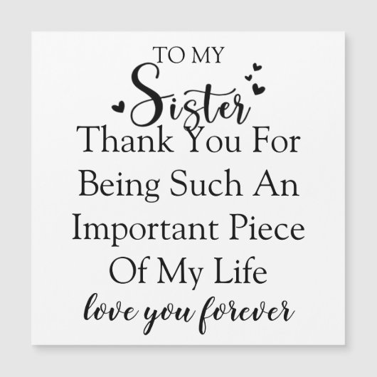 Carte Magnétique Remerciement à ma sœur pour être dans ma vie (Devant)