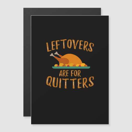 Carte Magnétique Restes de Thanksgiving sont pour les lâcheurs Clas (Devant / Derrière)