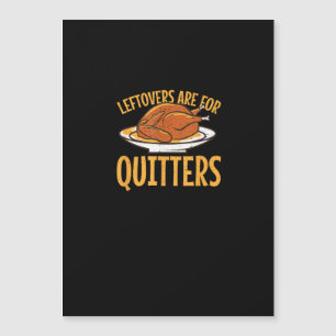 Carte Magnétique Restes Sont Pour Ceux Qui Abandonnent Dinde De Tha