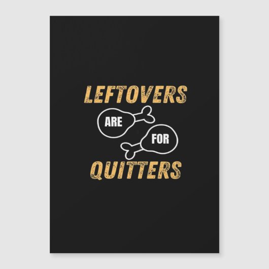 Carte Magnétique Restes Sont Pour Les Quitteurs Graphique Rétro (Devant)