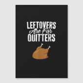 Carte Magnétique Restes Sont Pour Les Repentis Dinde Drôle Thanksgi (Devant)