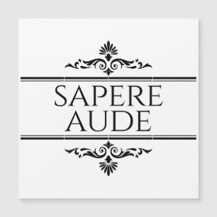 Carte Magnétique Sapere Aude