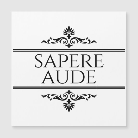Carte Magnétique Sapere Aude (Devant)