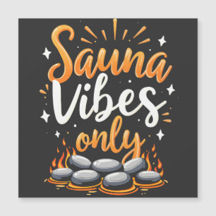 Carte Magnétique Sauna Vibes Uniquement Sauna Amateurs Spa Jour