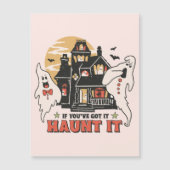 Carte Magnétique Si vous l'avez, Haunt It -Ghouls and Scary House (Devant)