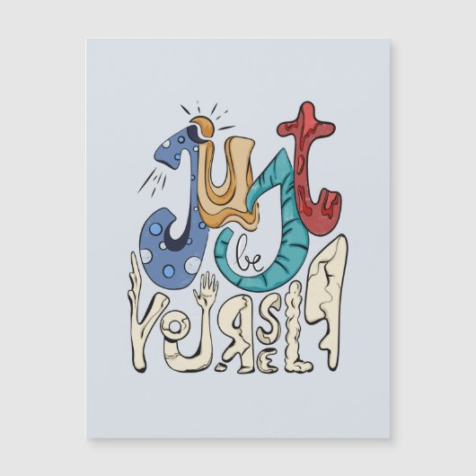 Carte Magnétique Soyez Audacieux, Sois Toi : Soyez Simplement Toi-M (Devant)