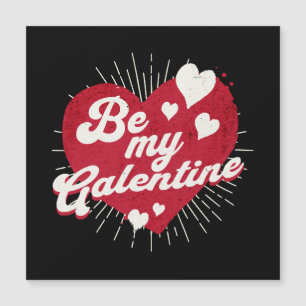 Carte Magnétique Soyez ma Galentine