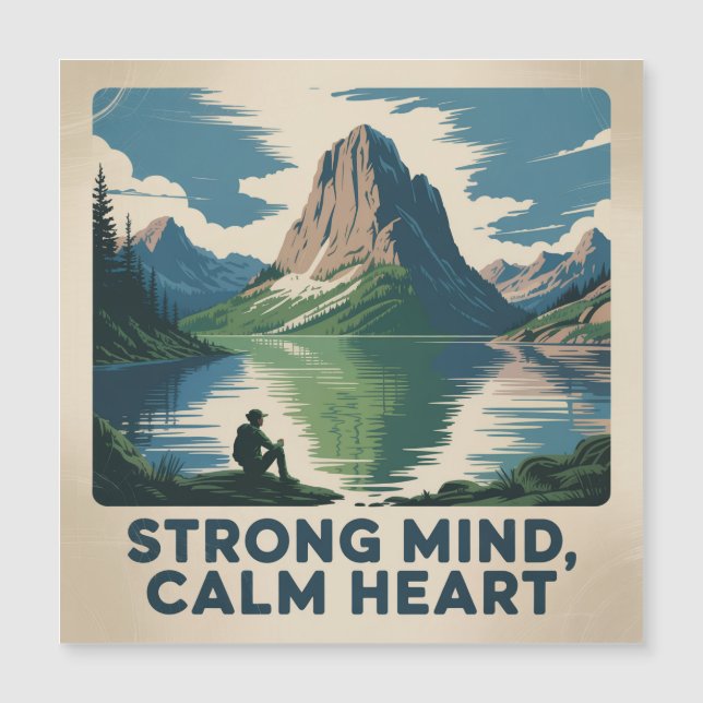Carte Magnétique Strong Mind, Calm Heart (Devant)