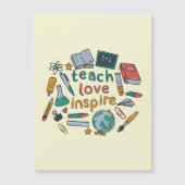 Carte Magnétique Teach Love Inspire (Devant)