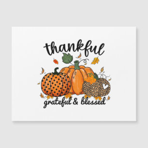 Carte Magnétique Thankful Pumpkin Grateful And Blessed