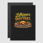 Carte Magnétique Thanksgiving Leftots Sont Pour Quitters Classic Fu (Devant / Derrière)