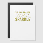 Carte Magnétique Tis The Season To Sparkle - Funny Sparkling Wine H (Devant / Derrière)