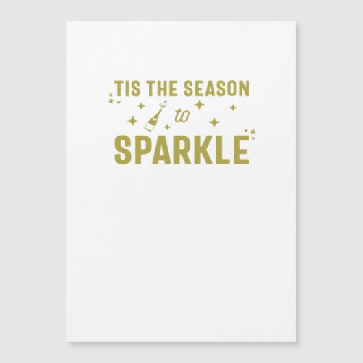 Carte Magnétique Tis The Season To Sparkle - Funny Sparkling Wine H (Devant)